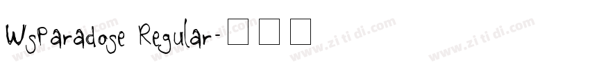 WsParadose Regular字体转换